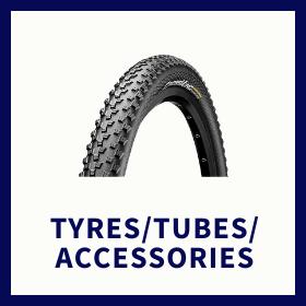 TYRES / TUBES/ ACCESSORIES